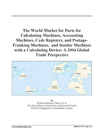Buy The World Market for Parts for Calculating Machines, Accounting ...