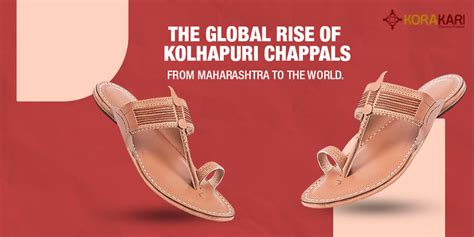 The Global Rise of Kolhapuri Chappals: From Maharashtra to the World