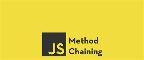 Image result for JavaScript Chaining Methods Diagram