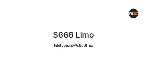 S666 Limo — Teletype