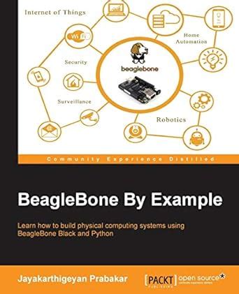 Buy BeagleBone By Example Book Online at Low Prices in India ...