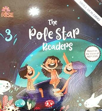 Navneet RISE THE POLE STAR READER CLASS 3 | Standard III | English ...