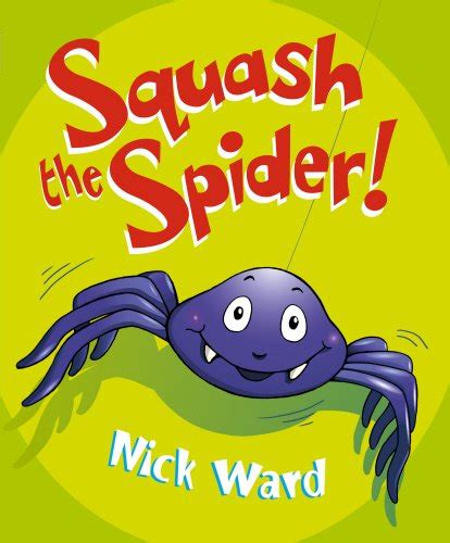 Buy Squash The Spider Book Online at Low Prices in India | Squash The ...