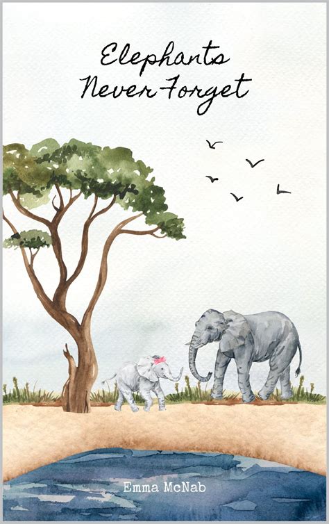 Is It True That Elephants Never Forget