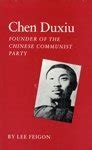 Buy Feigon: Chen Duxiu, Founder Of The Chinese Communist Party ...