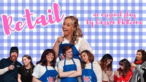 Retail, an Original Play by Carson McKenna, Cider Mill Stage, Endicott ...