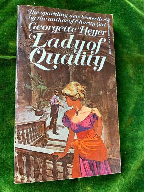 Lady of Quality by Georgette Heyer. Regency Romance. Bantam Books, 1973 ...