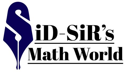 Sid Sir's Math World