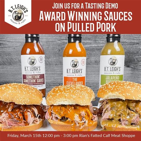 Live Demo - B.T. Leighs Award Winning Sauces on Pulled Pork at Rians ...