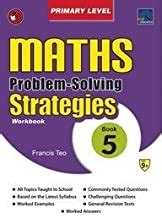SAP Maths Problem Solving Strategies Workbook Primary Level 5 - Paperb