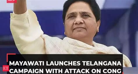 Mayawati launches Telangana campaign with attack on Congress, reminds ...