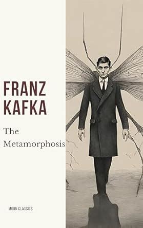 The Metamorphosis eBook : Kafka, Franz, Classics, Moon: Amazon.in ...