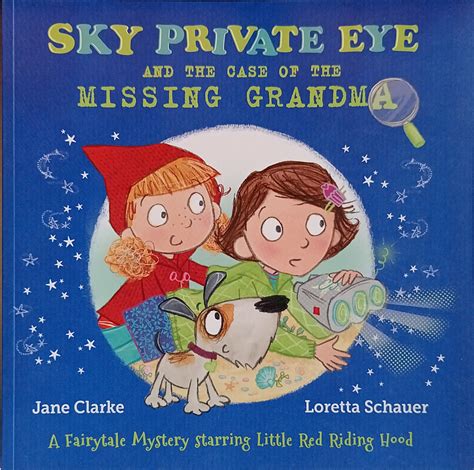 Sky Private Eye and the Case of the Missing Grandma