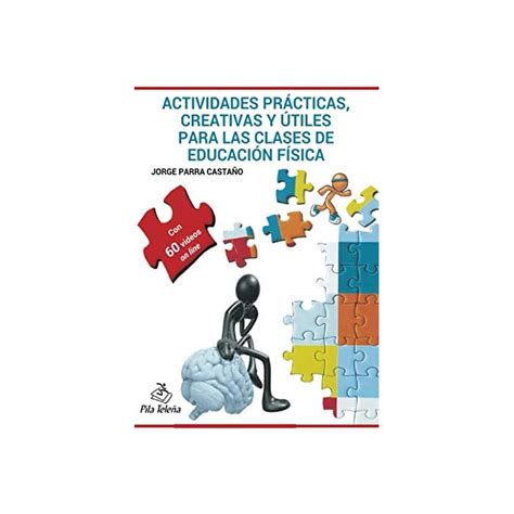 Buy Ideas y Recursos creativos para las clases de Educación Física ...