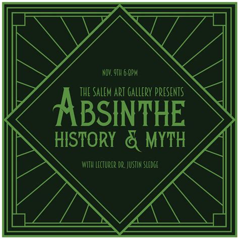Absinthe: History and Myth (Lecture), 64 Bridge Street, Salem, MA ...