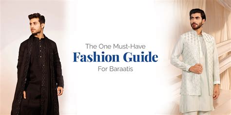The One Must-Have Fashion Guide For Baraatis