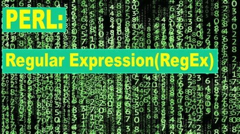 Regular Expressions (RegEx) in PERL ~ Learn and Design Semiconductors
