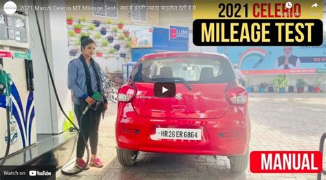 WATCH – Is 2021 Maruti Celerio Really The Most Fuel Efficient Car ...