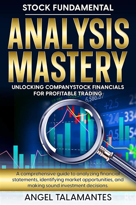 Stock Fundamental Analysis Mastery: Unlocking Company Stock Financials ...