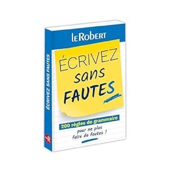 Buy Mini-guide - Écrivez sans fautes - 200 règles de grammaire pour ne ...