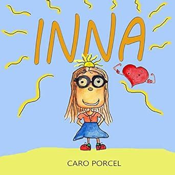 INNA (Spanish Edition) eBook : PORCEL, CARO: Amazon.in: Kindle Store
