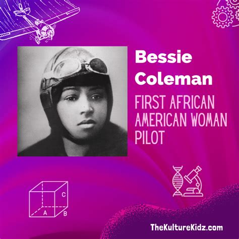 Bessie Coleman (1892 – 1926) – The Kulture Kidz