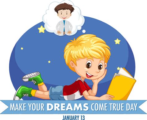 Make Your Dream Come True Day Banner Design 14073752 Vector Art at Vecteezy