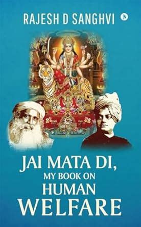 Buy Jai Mata Di, My Book On Human Welfare Book Online at Low Prices in ...