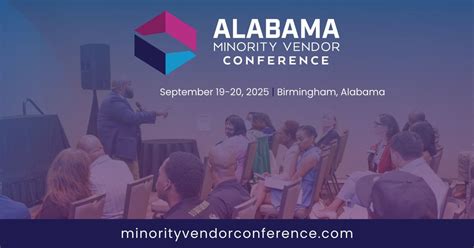 Minority Vendor Conference 2025, BJCC, Birmingham, 19 September to 20 ...