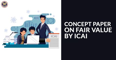 Concept Paper on Fair Value by ICAI | CA Portal