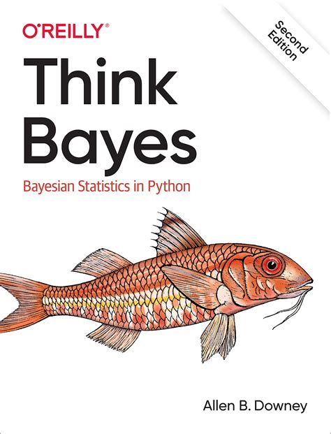 Think Bayes: Bayesian Statistics in Python : Downey, Allen B: Amazon.in ...