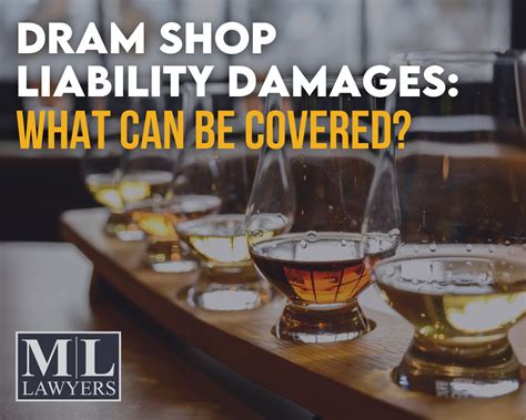 Dram Shop Liability Damages: What Can Be Covered?