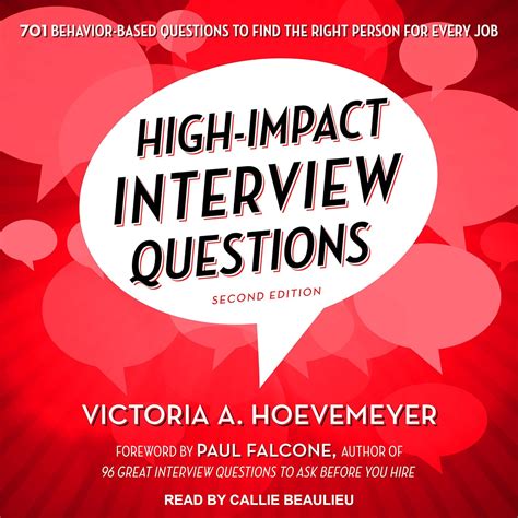 High-Impact Interview Questions: 701 Behavior-Based Questions to Find ...
