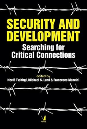 Security and Development - Searching for Critical Connections : Amazon ...