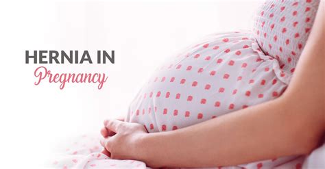 Hernia in Pregnancy By Dr. Sangeeta Gomes - Motherhood Hospitals India