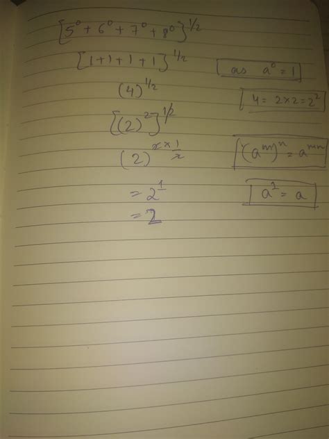 Simplify = (5^0+6^0+7^0+ 8^0 ) ^1/2 - Brainly.in