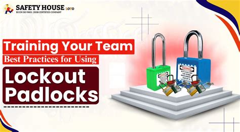 Training Your Team: Best Practices for Using Lockout Padlocks