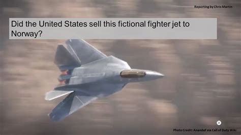 The US didn’t sell a fictional 'Call of Duty' jet to Norway. Here’s ...