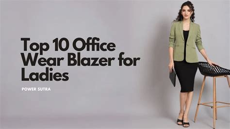 Top 10 Office Wear Blazer for Ladies by Power Sutra