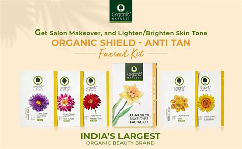 Organic Harvest Anti Tan Make Over Facial Kit for Women / Men | 5 Easy ...