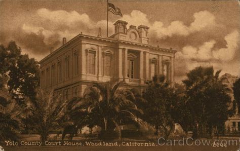 Yolo County Court House Woodland, CA Postcard