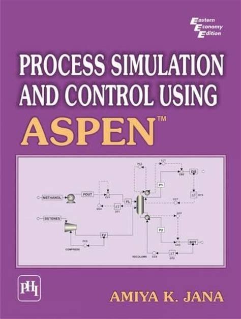 Buy Process Simulation and Control Using Aspen Book Online at Low ...