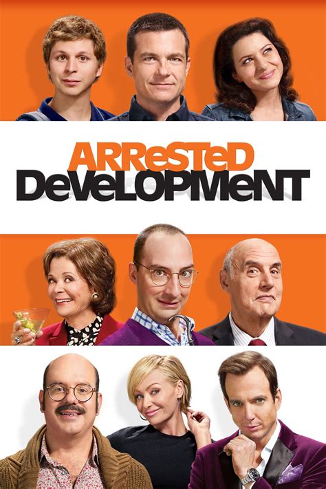 Arrested Development (TV Series 2003-2019) - Posters — The Movie ...