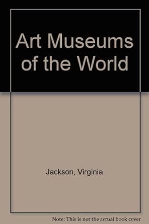 Buy Art Museums of the World: Set [2 volumes] Book Online at Low Prices ...