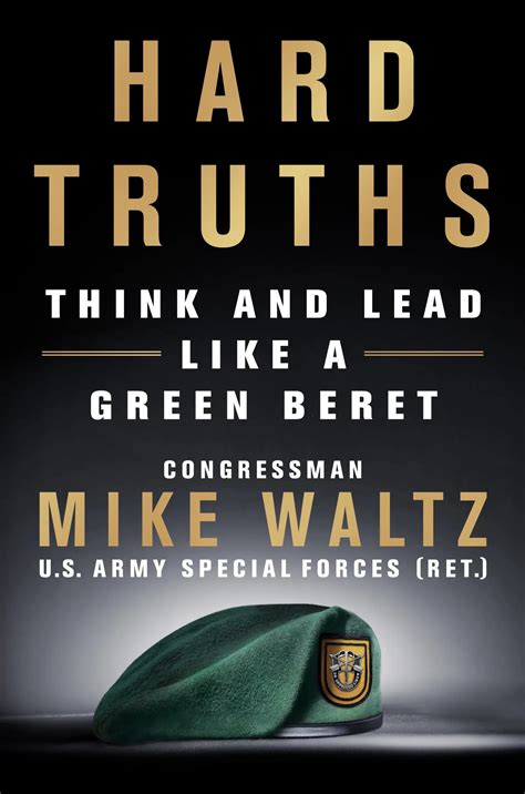 Mike Waltz, first Green Beret elected to Congress, has a lesson for us all