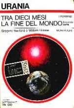 Tra dieci mesi la fine del mondo Seconda parte