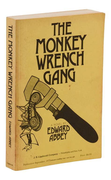 The Monkey Wrench Gang | Edward Abbey | Advance reading copy