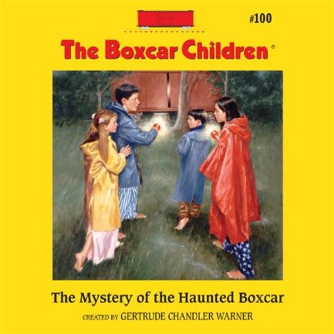 The Mystery of the Haunted Boxcar: The Boxcar Children Mysteries, Book ...