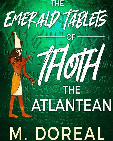 Emerald Tablets Indestructible THOTH (known As ENOCH Or SAURID) The