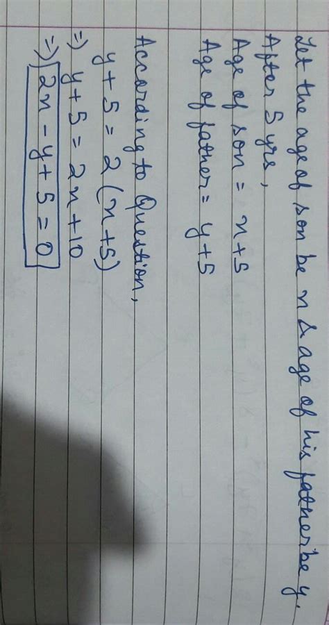 Q4. After 5 years the age of a father will be two times the age of his ...